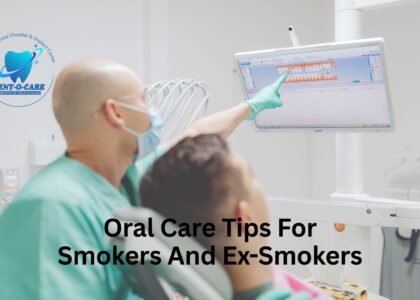 Five Critical Oral Care Tips For Smokers And Ex-Smokers